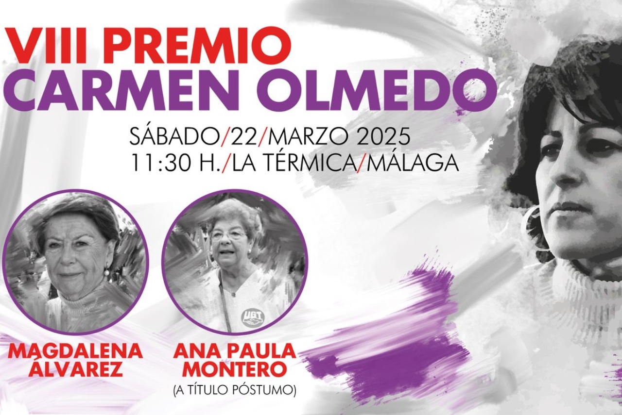 El PSOE de Málaga concederá el Premio Carmen Olmedo a Magdalena Álvarez y a Ana Paula Montero a título póstumo