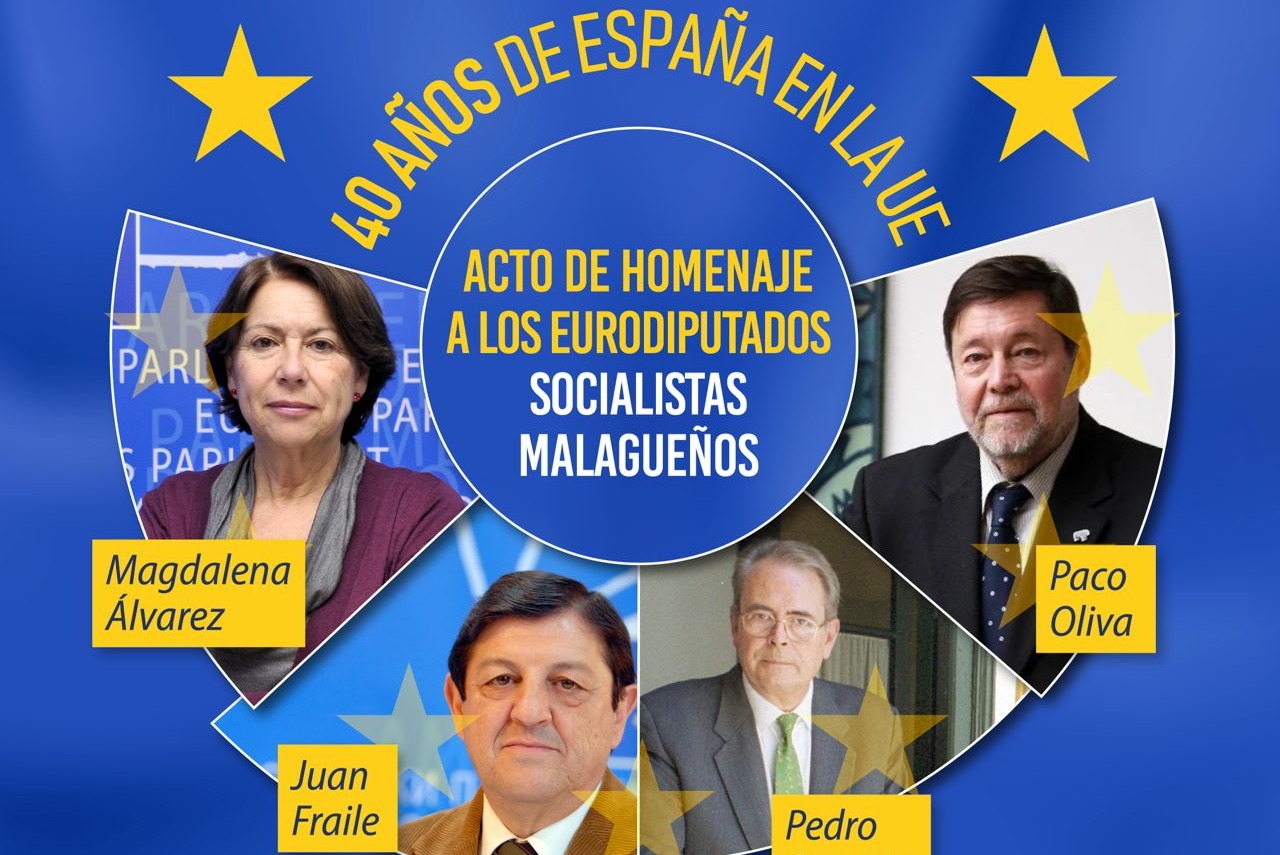 El PSOE homenajeará a los cuatro eurodiputados malagueños por el 40º aniversario de la entrada de España en la UE